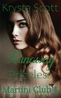 En fuite et sans prix - Runaway and Priceless