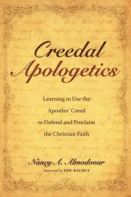 L'apologétique confessionnelle - Creedal Apologetics