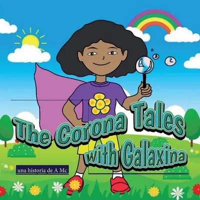 Les Contes de Corona avec Galaxina - The Corona Tales with Galaxina