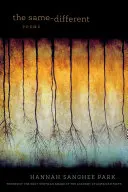 Le même et le différent : Poèmes - The Same-Different: Poems
