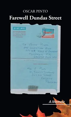 L'adieu à la rue Dundas : Un mémoire - Farewell Dundas Street: A Memoir