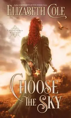 Choisir le ciel - Choose the Sky