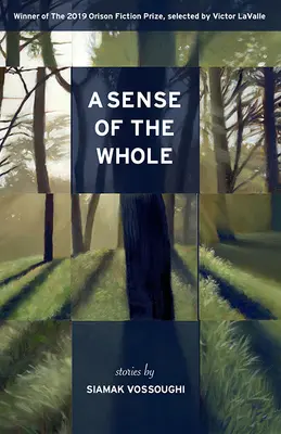 Un sens de l'ensemble : Histoires - A Sense of the Whole: Stories