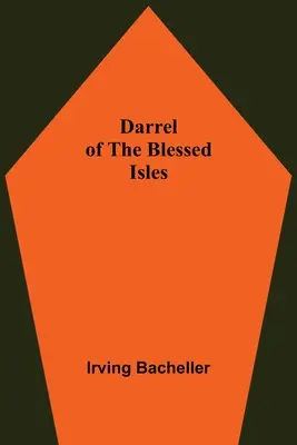 Darrel des îles bénies - Darrel Of The Blessed Isles