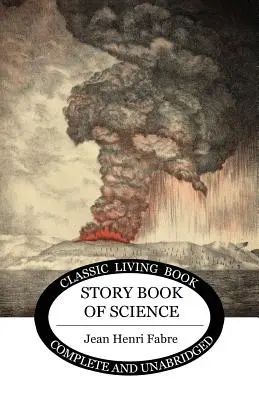 Le livre d'histoire de la science - The Storybook of Science