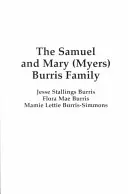 La famille Samuel & Mary (Myers) Burris - The Samuel & Mary (Myers) Burris Family