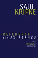 Référence et existence : Les conférences de John Locke - Reference and Existence: The John Locke Lectures