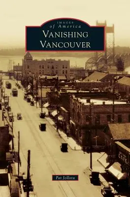 Vancouver en voie de disparition - Vanishing Vancouver