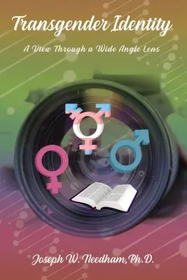 Identité transgenre : Une vue à travers un grand angle - Transgender Identity: A View through a Wide Angled Lens