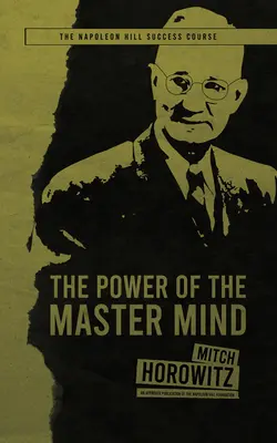 Le pouvoir de l'esprit maître - The Power of the Master Mind