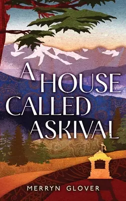 Une maison appelée Askival - A House Called Askival