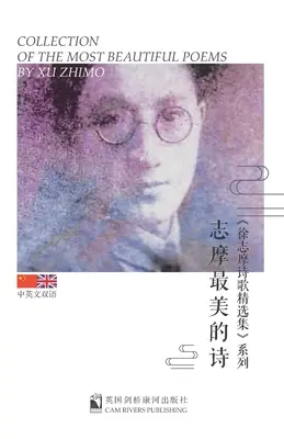 Recueil des plus beaux poèmes de Xu Zhimo - Collection of the Most Beautiful Poems by Xu Zhimo