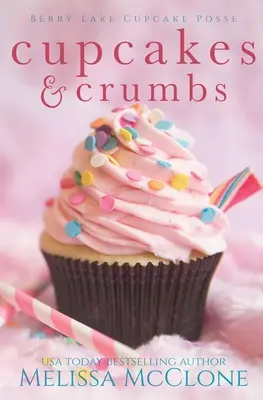 Cupcakes et miettes - Cupcakes and Crumbs