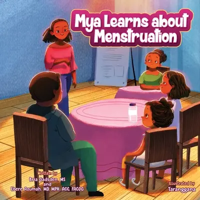 Mya apprend à connaître ses règles - Mya Learns About Menstruation