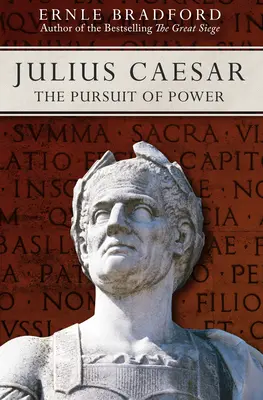 Jules César : La poursuite du pouvoir - Julius Caesar: The Pursuit of Power