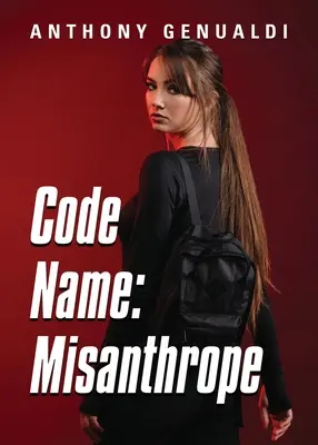 Nom de code : Misanthrope - Code Name: Misanthrope