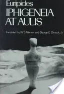 Iphigénie à Aulis - Iphigeneia at Aulis