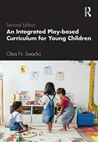 Un programme d'études intégré basé sur le jeu pour les jeunes enfants - An Integrated Play-Based Curriculum for Young Children