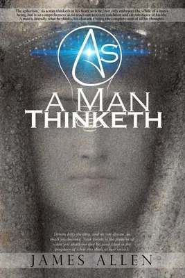 Comme un homme pense - As a Man Thinketh