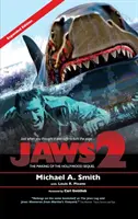 Les Dents de la mer 2 : Le making of de la suite hollywoodienne : Edition mise à jour et augmentée (hardback) - Jaws 2: The Making of the Hollywood Sequel: Updated and Expanded Edition (hardback)