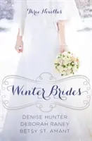 Les fiancées de l'hiver - Winter Brides