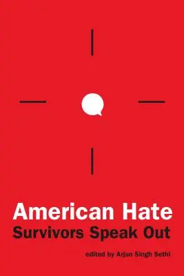 La haine américaine : les survivants s'expriment - American Hate: Survivors Speak Out