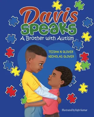 Davis Speaks : Un frère autiste - Davis Speaks: A Brother with Autism