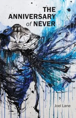 L'anniversaire de Never - The Anniversary of Never