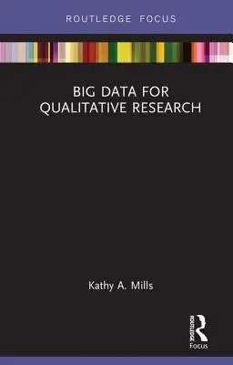 Big Data pour la recherche qualitative - Big Data for Qualitative Research