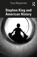 Stephen King et l'histoire américaine - Stephen King and American History