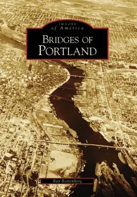 Ponts de Portland - Bridges of Portland