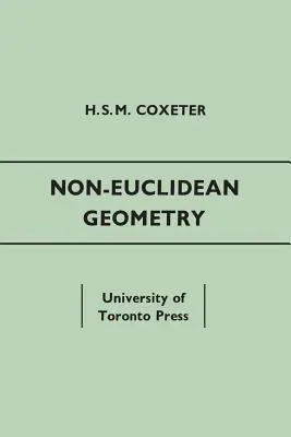 Géométrie non euclidienne : Cinquième édition - Non-Euclidean Geometry: Fifth Edition