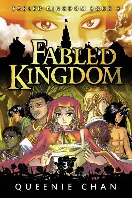 Le royaume des fées : Livre 3 - Fabled Kingdom: Book 3