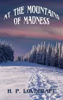 Aux Montagnes de la Folie - At the Mountains of Madness