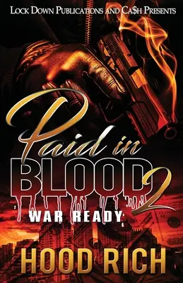 Paid in Blood 2 : War Ready - Paid in Blood 2: War Ready