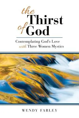 La soif de Dieu - The Thirst of God