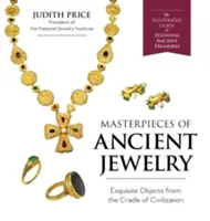 Chefs-d'œuvre de la bijouterie ancienne - Masterpieces of Ancient Jewelry