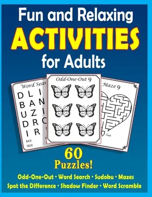 Activités amusantes et relaxantes pour les adultes : Puzzles pour les personnes atteintes de démence [Gros caractères] - Fun and Relaxing Activities for Adults: Puzzles for People with Dementia [Large-Print]