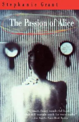 La passion d'Alice - The Passion of Alice