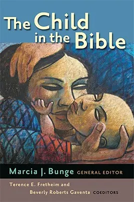 L'enfant dans la Bible - The Child in the Bible