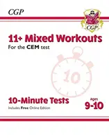 11+ CEM 10-Minute Tests : Exercices mixtes - 9-10 ans (avec édition en ligne) - 11+ CEM 10-Minute Tests: Mixed Workouts - Ages 9-10 (with Online Edition)