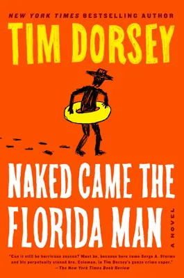 Naked Came the Florida Man (L'homme de Floride nu) - Naked Came the Florida Man