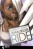 Maximum Ride : Manga Volume 4 - Maximum Ride: Manga Volume 4