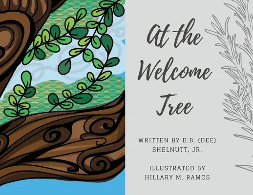 A l'arbre de bienvenue (Shelnutt D. B. (Dee) Jr.) - At the Welcome Tree (Shelnutt D. B. (Dee) Jr.)