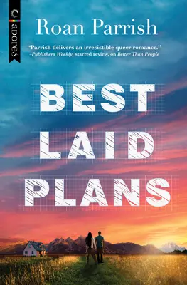 Les meilleurs plans : Une romance LGBTQ - Best Laid Plans: An LGBTQ Romance