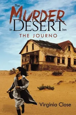Le meurtre de l'auberge du désert - The Murder in Desert Inn