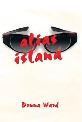 L'île d'Alias - Alias Island