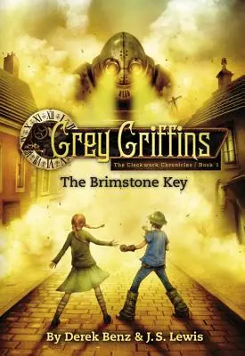 Les Griffons Gris : La Clé de Brimstone - Grey Griffins: The Brimstone Key