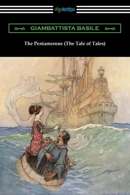 Le Pentamerone (Le conte des contes) - The Pentamerone (The Tale of Tales)