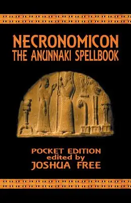 Necronomicon : Le livre de sorts des Anunnaki (édition de poche) - Necronomicon: The Anunnaki Spellbook (Pocket Edition)